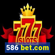 586 bet.com